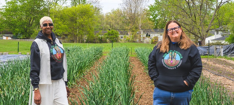 LaWanda Hollister and Josie Ann Lee of We the People Opportunity Farm in Ypsilanti.